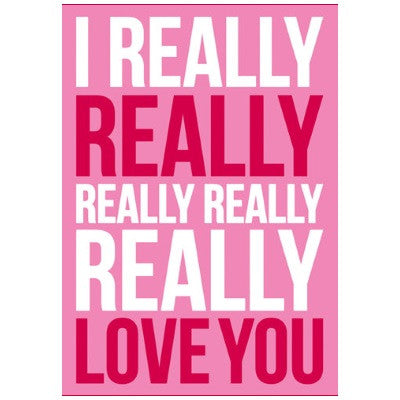 Cartes fun Love au choix - I really really love you