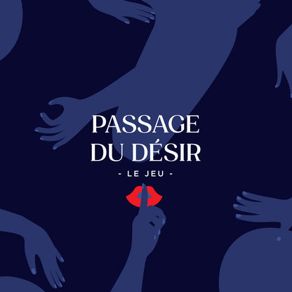 Le Jeu de Passage du Désir