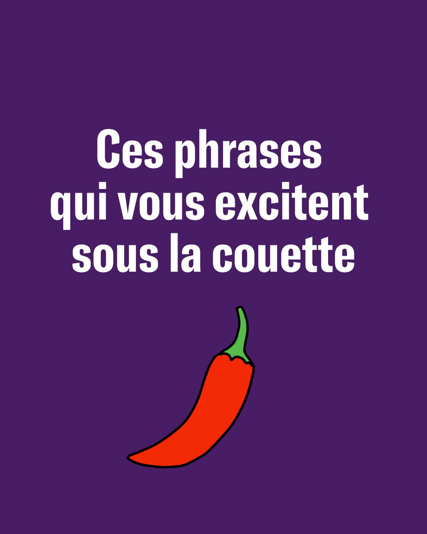 On vous a demandu00e9 quelles u00e9taient les phrases qui vous excitaient sous la couette, et voici celles qui sont le plus revenues ud83dudd25ud83dudd25